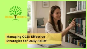 Managing OCD Effective Strategies for Daily Relief